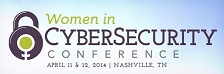 1st National Women in Cybersecurity Conference 2014