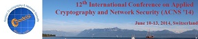 International Conference on Applied Cryptography and Network Security (ACNS) 2014