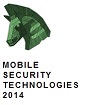 Mobile Security Technologies (MoST 2014)