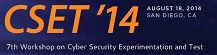 7th Workshop on Cyber Security Experimentation and Test (CSET 2014)