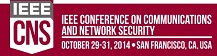 IEEE Conference on Communications and Network Security 2014