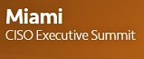 CISO Executive Summit Miami 2014