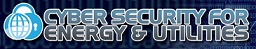 4th Edition of Cyber Security for Energy & Utilities