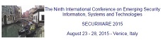 9th International Conference on Emerging Security Information, Systems and Technologies (SECURWARE 2015)