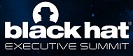 Black Hat Executive Summit 2015